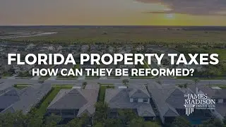 Florida Property Tax Reform
