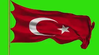 720p TURKİSH Flag Green Screen | Orginal Green Screen