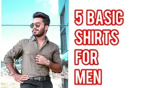 5 BASIC SHIRTS FOR MEN | In Telugu | Ravinder’s Fashion