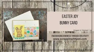 How to make an Easter Joy Bunny card