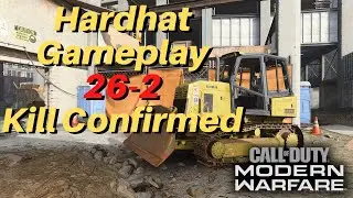 Modern Warfare Hardhat Gameplay 26-2 Kill Confirmed