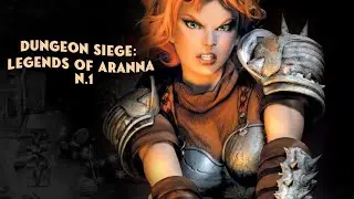 1. Начало - Dungeon Siege: Legends of Aranna