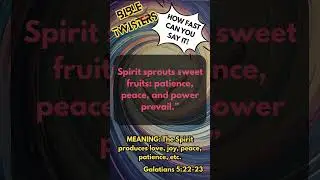 Tongue Twister Faith Challenge! (Galatians 5:22-23) 👅🔥