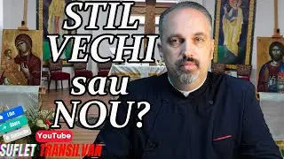 STIL VECHI și NOU. CRĂCIUNUL: &icirc;n Decembrie sau Ianuarie? De ce? - Pr. Costin Butnar din Brașov