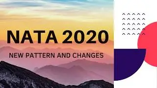 NATA 2020 new pattern and changes #nata #newpattern
