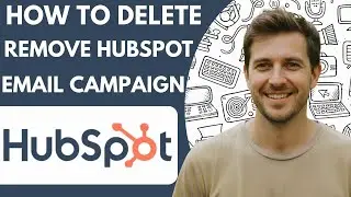 How to Delete Remove Hubspot Email Campaign 🔴 Full 2026 Guide