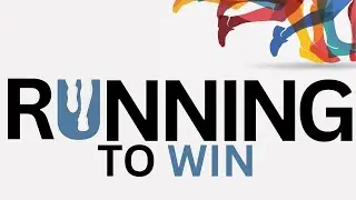 Running To Win