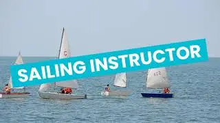 Discover Careers: Sailing Instructor | Sortyourfuture