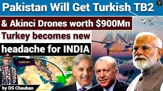 PAKISTAN's New Drone Deal With Turkey Threatens INDIA | Deep Concept