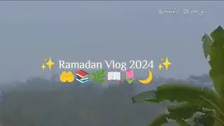 Ramadan Vlog 2024 🌙🌿 Study 📚, cooking 🍲etc | Emu's Diary | #ramadan #study