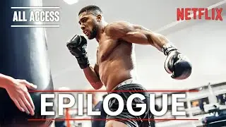 Inside Anthony Joshua&rsquo;s INTENSE Camp For Jake Paul Fight | Netflix Exclusive EP 1