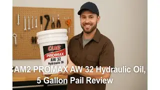 🛢️ Cam2 PROMAX AW 32 Hydraulic Oil, 5 Gallon Pail Review ⚙️