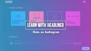 How to make an Audiogram with Headliner || Headliner Tutorial