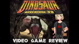 Dinosaur Video Game Review - Dinosaur Adventure 3D (1999)