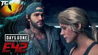 Days Gone || E42 - Be Ready To Get Outta Here || TimmyCarbine