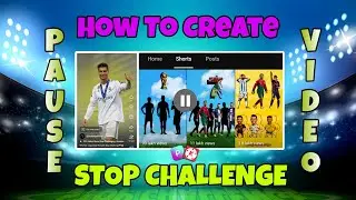 How To Create: Pause Stop Challenge Videos 🏆💥