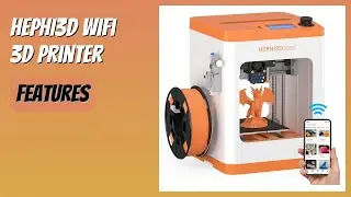 REVIEW (2025): HEPHI3D WiFi 3D Printer. Features