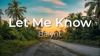 Let Me Know &ndash; Balynt | Afrohouse | Copyright Free Music