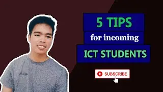 5 Tips for Incoming ICT students | Thirdy Gayares