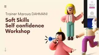 Soft skills and self-confidence - Coach Maroua Dahmani
