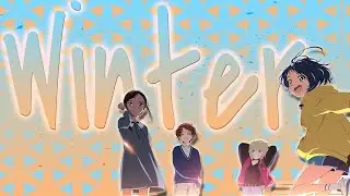 SEBii - Winter // wonder egg priority AMV