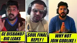 S8UL REPLY ON GODL | GE DISBAND? - LEAKS | WHY MAYAVI NOT JOIN GODLIKE | MAZY EMOTIONAL