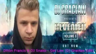 Dillon Francis & DJ Snake - Get Low [Dj Gracław Edit]