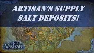 Artisan's Supply Salt Deposits! Wow Quest