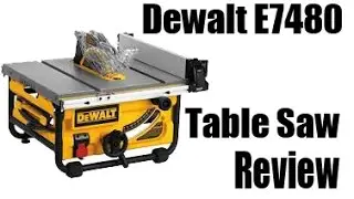 Dewalt E7480 table saw review [LINK IN DESCRIPTION]