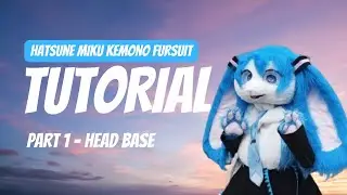 Kemono Fursuit Head Base Tutorial | Hatsune Miku Kemono Fursuit