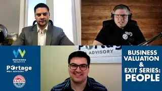 PART 2 - Business Valuation: Employee Benefits for Optimal Sale Price - Kyle Campbell