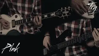 Pink - Try - Guitar & Bass cover by Eduard Plezer
