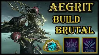 WARFRAME- AEGRIT BUILD BRUTAL Y CONSEJOS + HELMINTO Y ARCANOS IDEAL PARA CAMINO DE ACERO