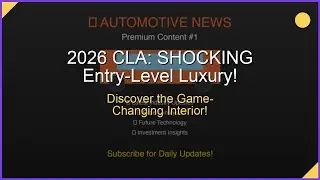 2026 Mercedes-Benz CLA: Entry Level Redefined with Luxury!