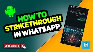 How to Strikethrough in WhatsApp 2025
