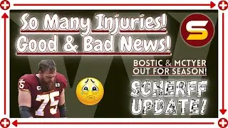 WFT INJURY UPDATES! Scherff Out 2-3 Weeks! Bostic Out for Season? Logan Thomas! WFT RAIDED BY FEDS!