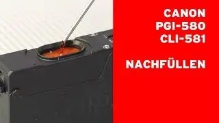 Canon PGI-580 CLI-581 Tintenpatronen nachfüllen Tintenfüllstand deaktivieren