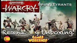 UNBOXING! Warhammer Warcry - Spire Tyrants (espa&ntilde;ol)