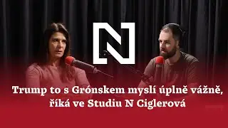 Trump to s Grónskem myslí úplně vážně, říká ve Studiu N Ciglerová | Studio N