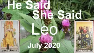 Leo July 2020 POWER PLAY FOR YOU! He Said She Said Tarot Reading