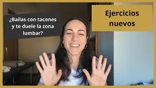 ¿Bailas Heels (con tacones) y te duele la zona lumbar?