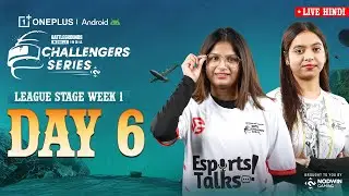 [HINDI] 2025 OnePlus Android BGCS | League Week 1 - Day 6