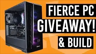 Gaming PC Giveaway and Build from Fierce PC