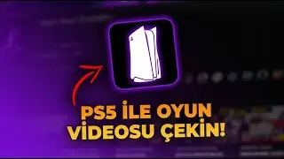 PS5 ile Oyun Videosu Nasıl &Ccedil;ekilir? ✅ (Capture Card Nedir ve Nasıl Kullanılır Rehberi)