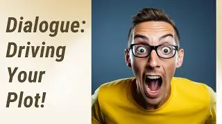 Supercharge Your Story: Harnessing Dialogue to Drive Your Plot!