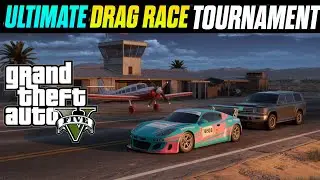 GTA 5 : WORLD'S FASTEST DRAG RACE TOURNAMENT