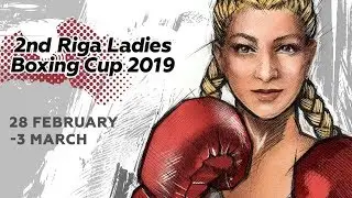 2nd Riga Ladies Boxing Cup 03.03.2019 Finals and awards