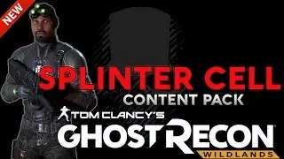 SPLINTER CELL DLC - GHOST RECON WILDLANDS - CHARACTER CUSTOMIZATION - GHOST PACK