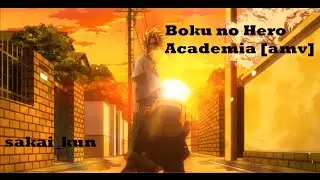 Boku no Hero Academia amv The Offspring   The Kids Arent Alright