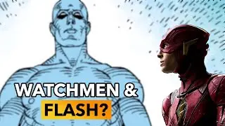4 Ways the DC Flash Movie Can Connect to Watchmen